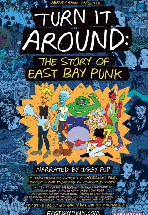 Turn It Around: The Story of East Bay Punk 