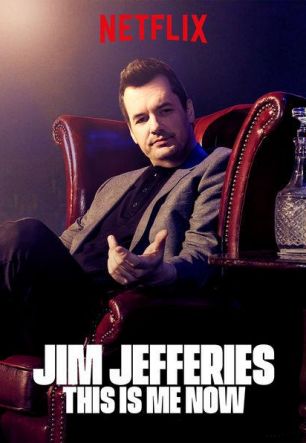 Jim Jefferies: This Is Me Now 