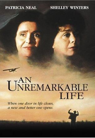 Unremarkable Life