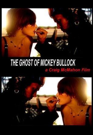 Ghost of Mickey Bullock