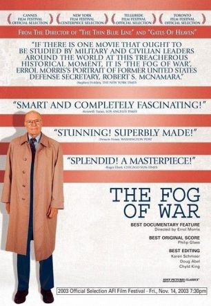 Fog of War: Eleven Lessons from the Life of Robert S. McNamara