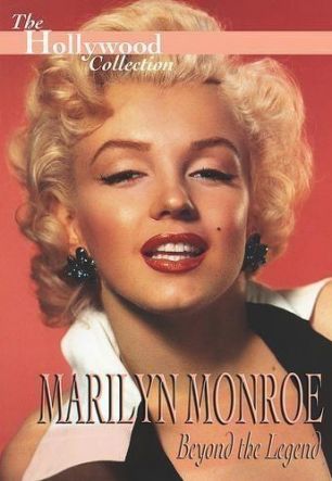 Marilyn Monroe: Beyond the Legend