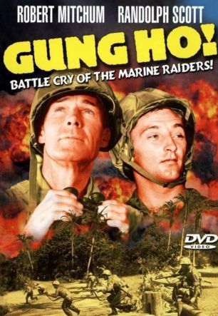 Gung Ho!': The Story of Carlson's Makin Island Raiders