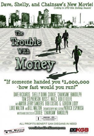 Trouble with Money