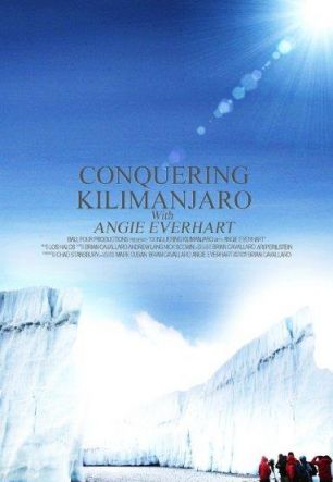 Покорение Килиманджаро с Энжи Эверхарт