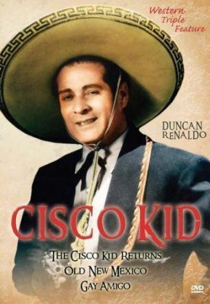 Cisco Kid in Old New Mexico