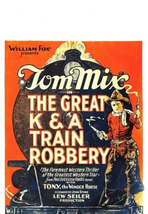 Great K & A Train Robbery