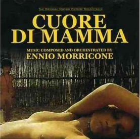 Музыка из фильма Cuore di mamma