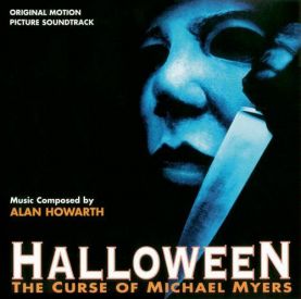Музыка из фильма Хэллоуин 6: Проклятие Майкла Майерса