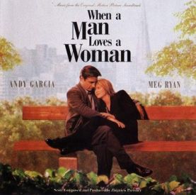 Музыка из фильма Когда мужчина любит женщину