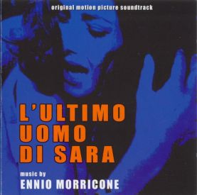 Музыка из фильма L'ultimo uomo di Sara