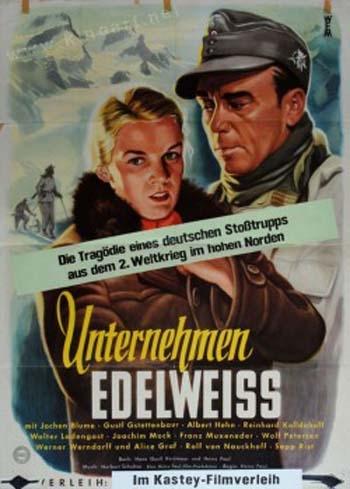 Постер фильма Unternehmen Edelweiß