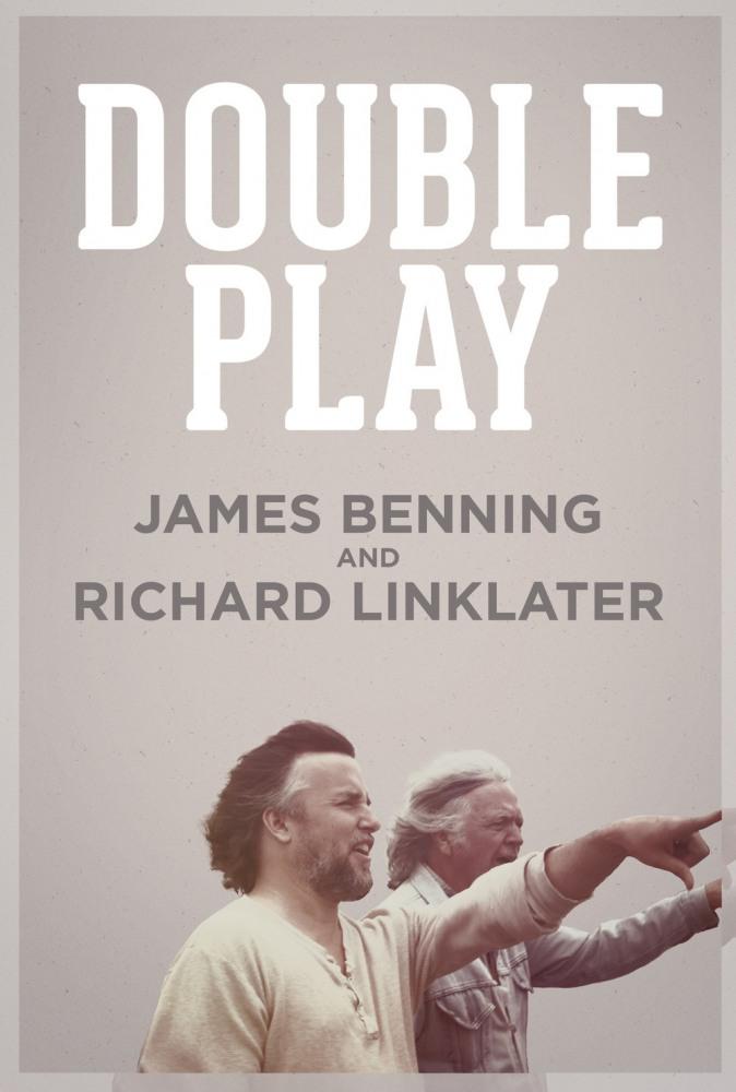 Постер фильма Двойная игра: Джеймс Беннинг и Ричард Ликлейтер | Double Play: James Benning and Richard Linklater