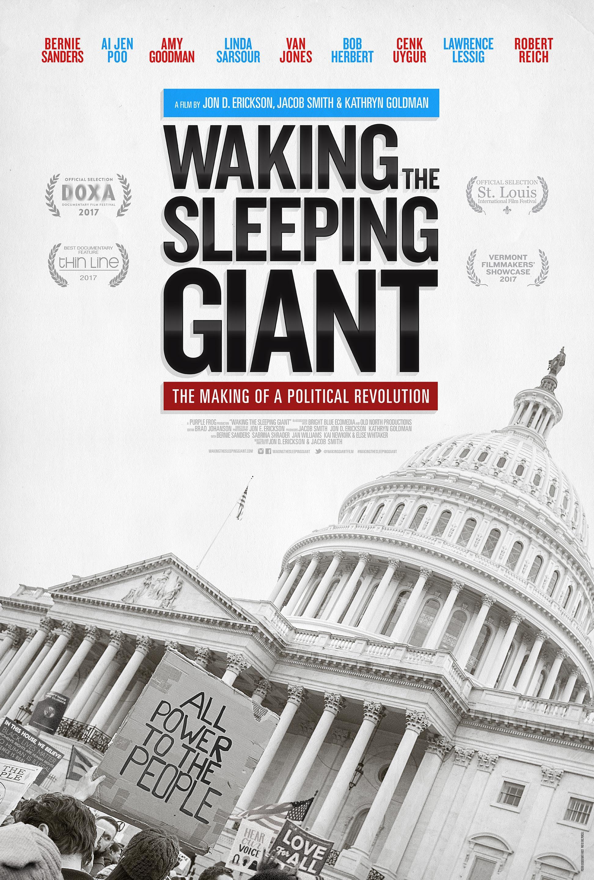 Постер фильма Waking the Sleeping Giant: The Making of a Political Revolution 