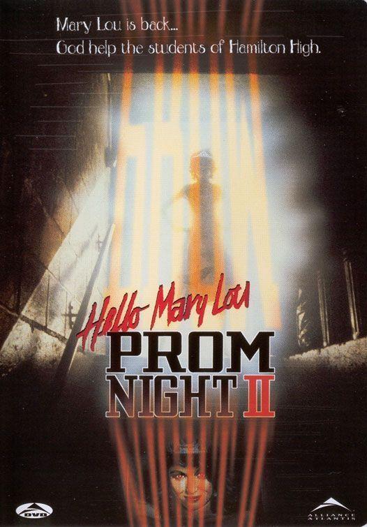 Постер фильма Школьный бал 2: Привет Мэри Лу | Hello Mary Lou: Prom Night II