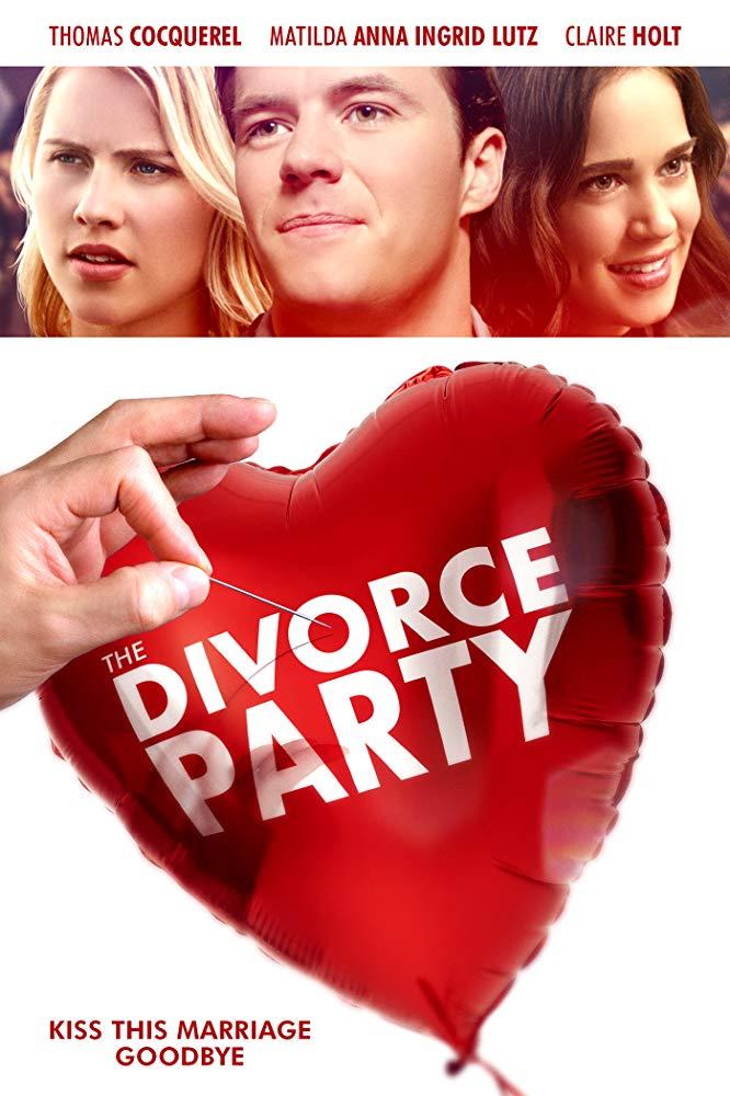 Постер фильма Вечеринка по случаю развода | The Divorce Party