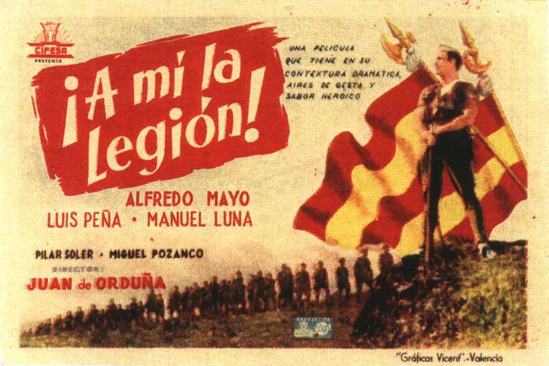Постер фильма ¡A mí la legión!
