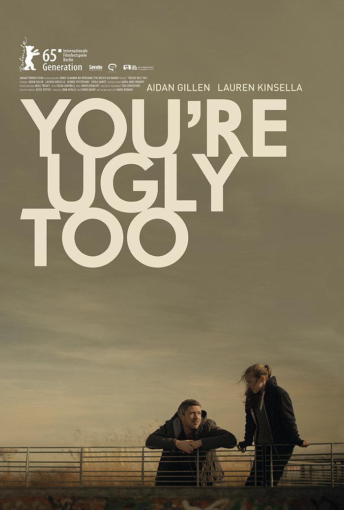 Постер фильма А еще ты урод | You're Ugly Too