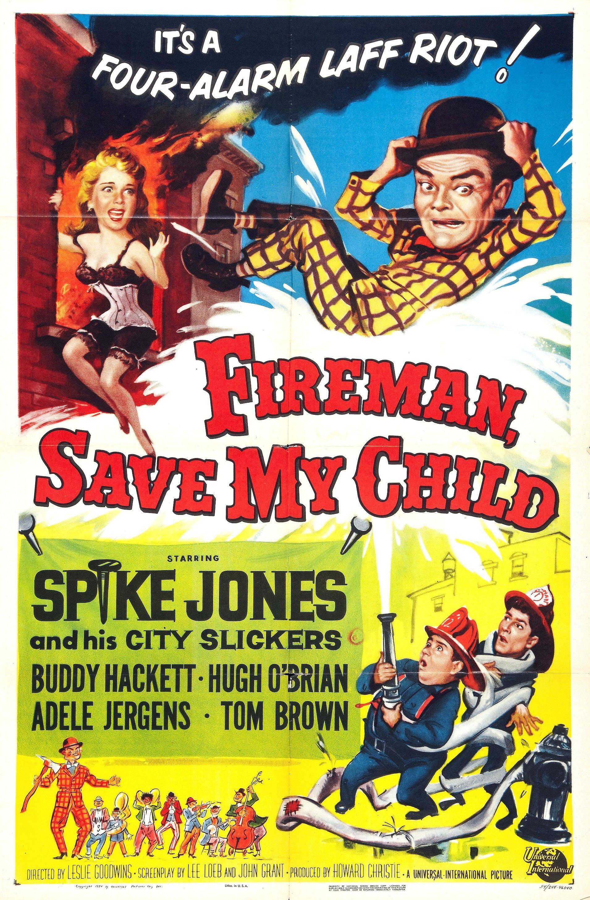 Постер фильма Fireman Save My Child