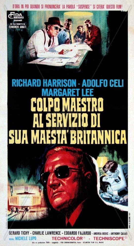 Постер фильма Colpo maestro al servizio di Sua Maestà britannica