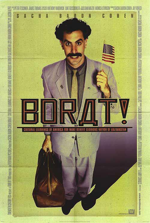 Постер фильма Борат | Borat: Cultural Learnings of America for Make Benefit Glorious Nation of Kazakhstan