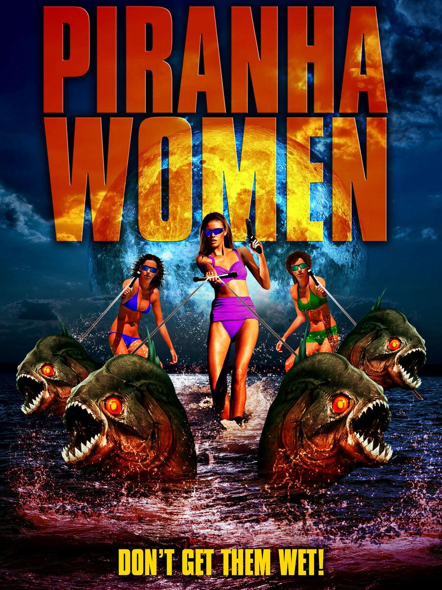 Постер фильма Piranha Women