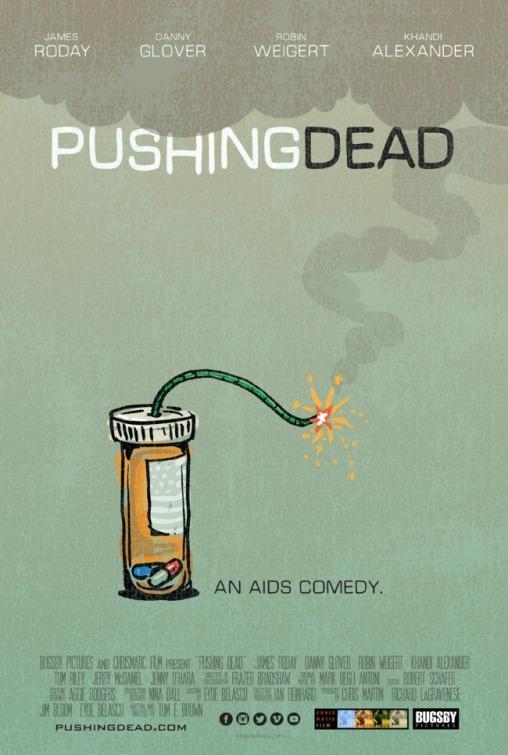 Постер фильма Pushing Dead