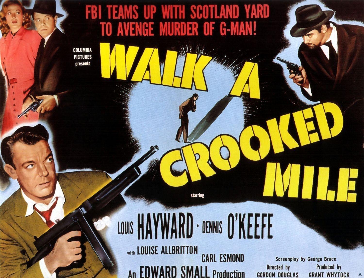 Постер фильма Walk a Crooked Mile