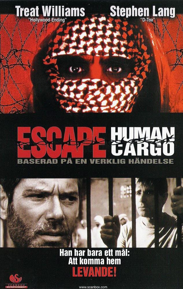 Постер фильма Побег: Живой груз | Escape: Human Cargo
