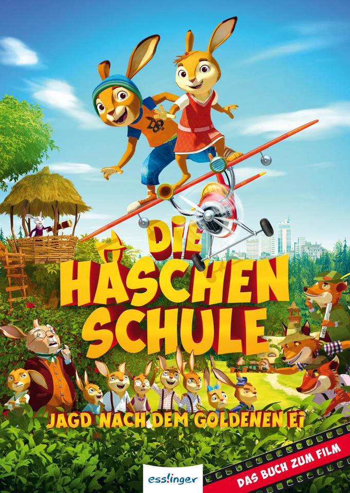 Постер фильма Заячья школа | Die Häschenschule: Jagd nach dem goldenen Ei