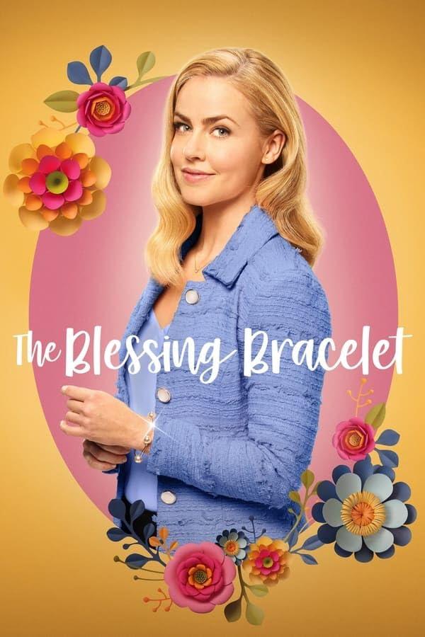 Постер фильма Браслет счастья | The Blessing Bracelet