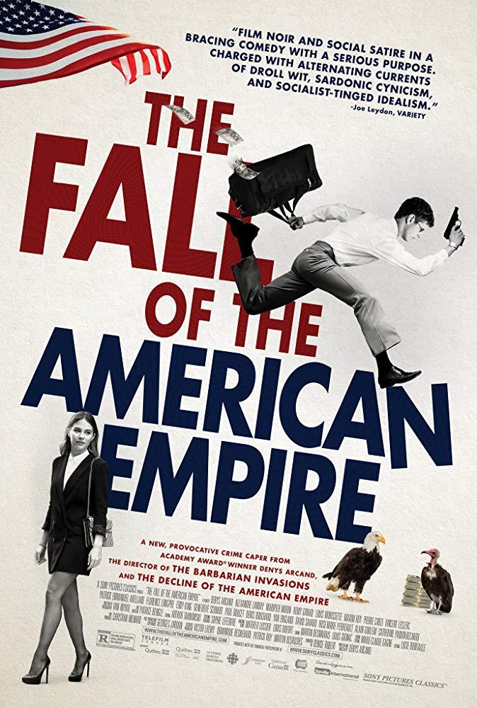 Постер фильма Как отмыть миллион | The Fall of the American Empire 