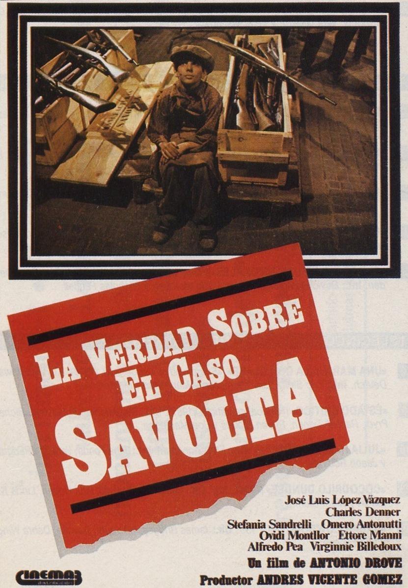 Постер фильма verdad sobre el caso Savolta