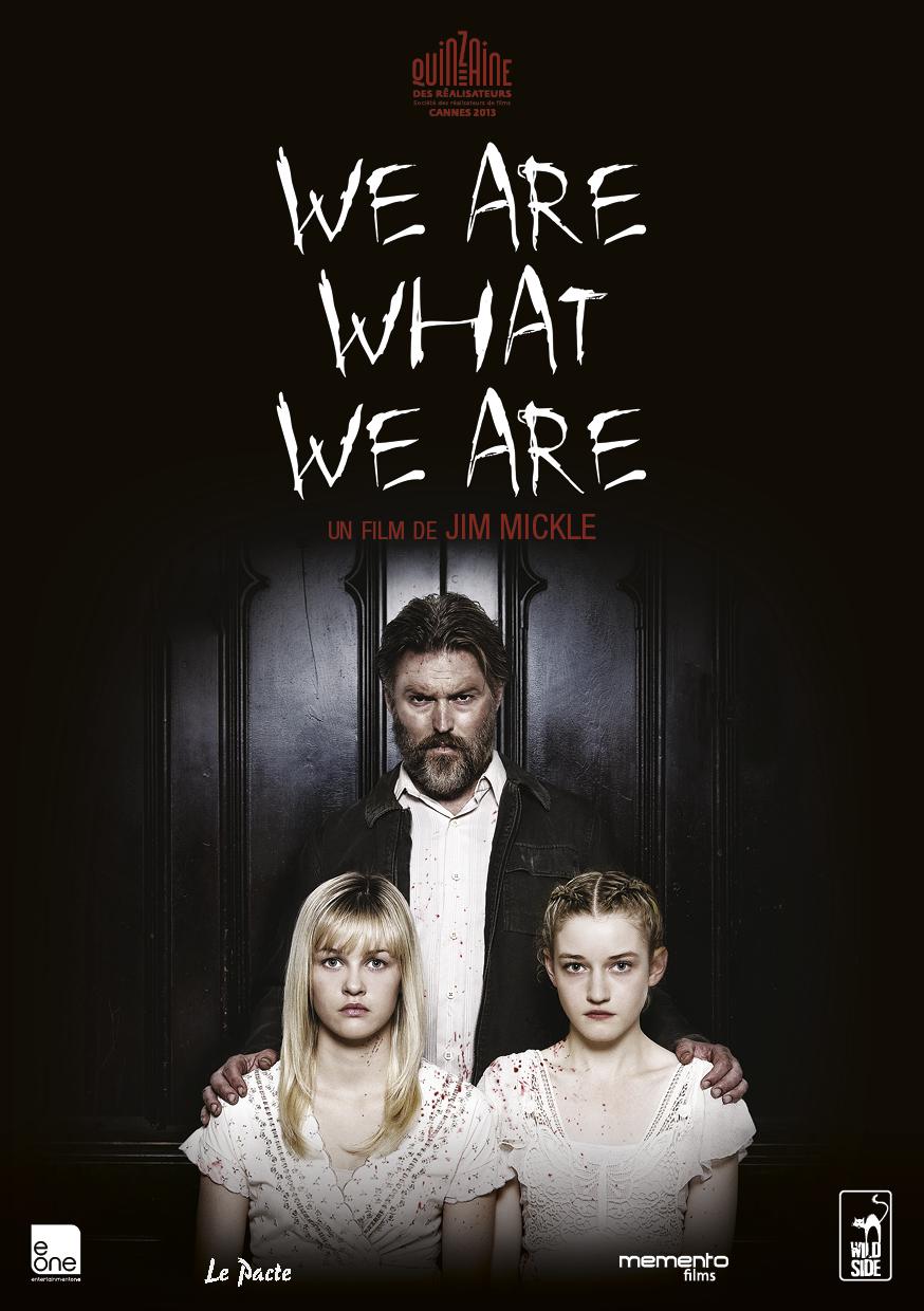 Постер фильма Мы такие, какие есть | We Are What We Are