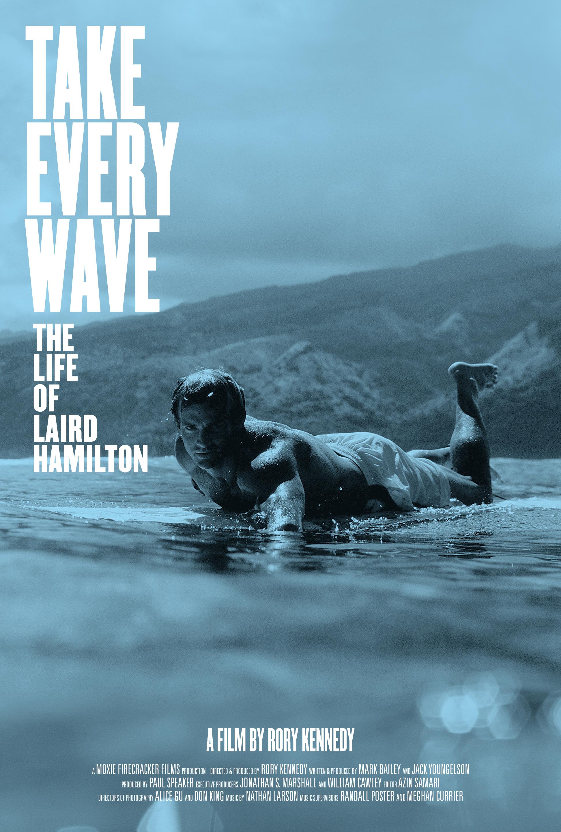 Постер фильма Take Every Wave: The Life of Laird Hamilton 