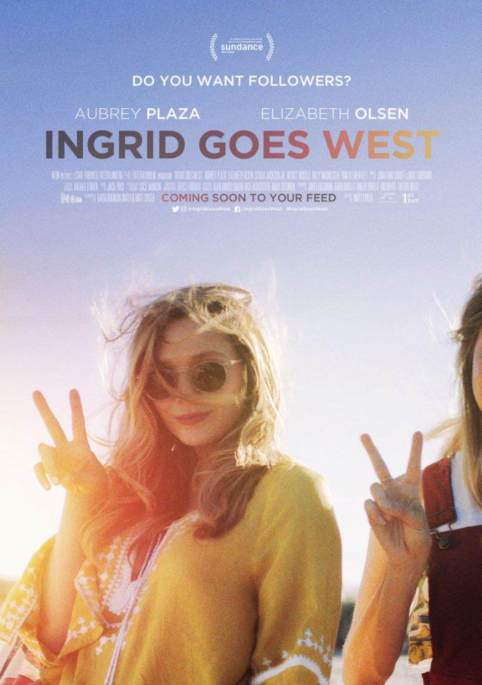 Постер фильма Ингрид едет на запад | Ingrid Goes West