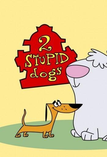 Постер фильма 2 глупых пса | 2 Stupid Dogs