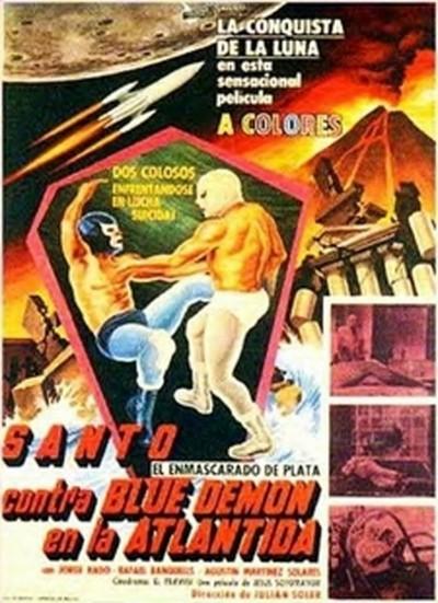 Постер фильма Santo contra Blue Demon en la Atlántida