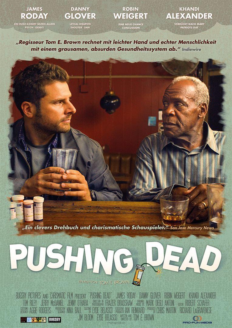 Постер фильма Pushing Dead