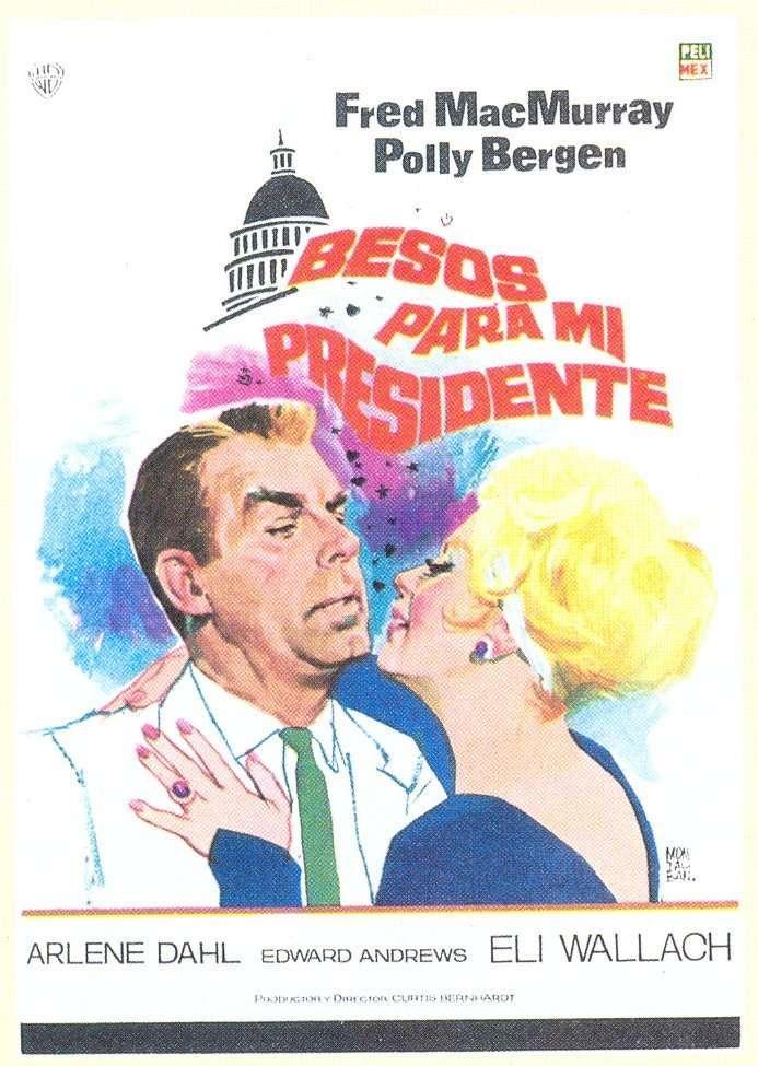 Постер фильма Kisses for My President