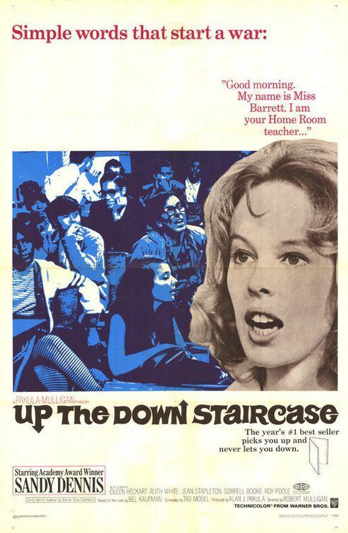 Постер фильма Вверх по лестнице, ведущей вниз | Up the Down Staircase