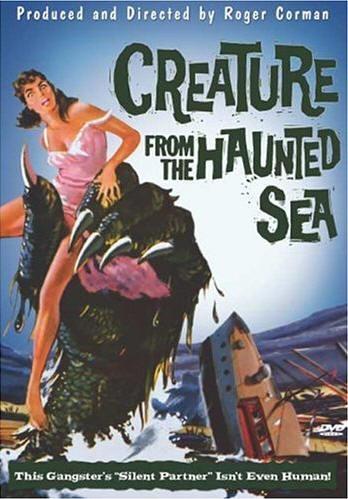 Постер фильма Существо из моря призраков | Creature from the Haunted Sea