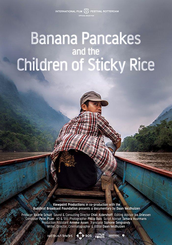 Постер фильма Banana Pancakes and the Children of Sticky Rice 