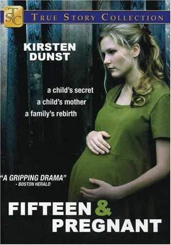Постер фильма 15-летняя и беременная | Fifteen and Pregnant