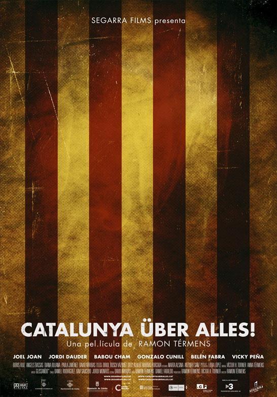 Постер фильма Каталония превыше всего! | Catalunya über alles!
