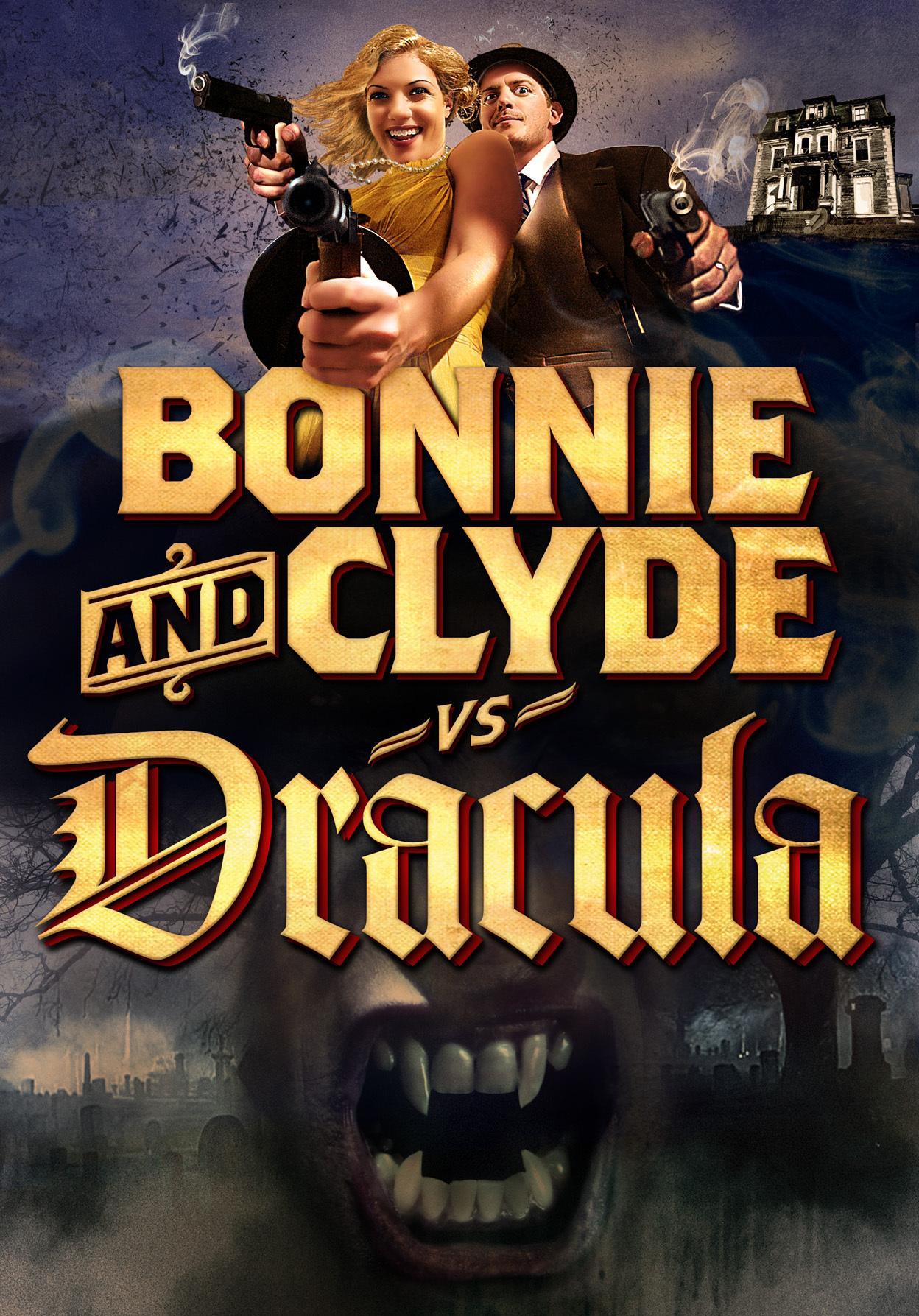 Постер фильма Bonnie & Clyde vs. Dracula