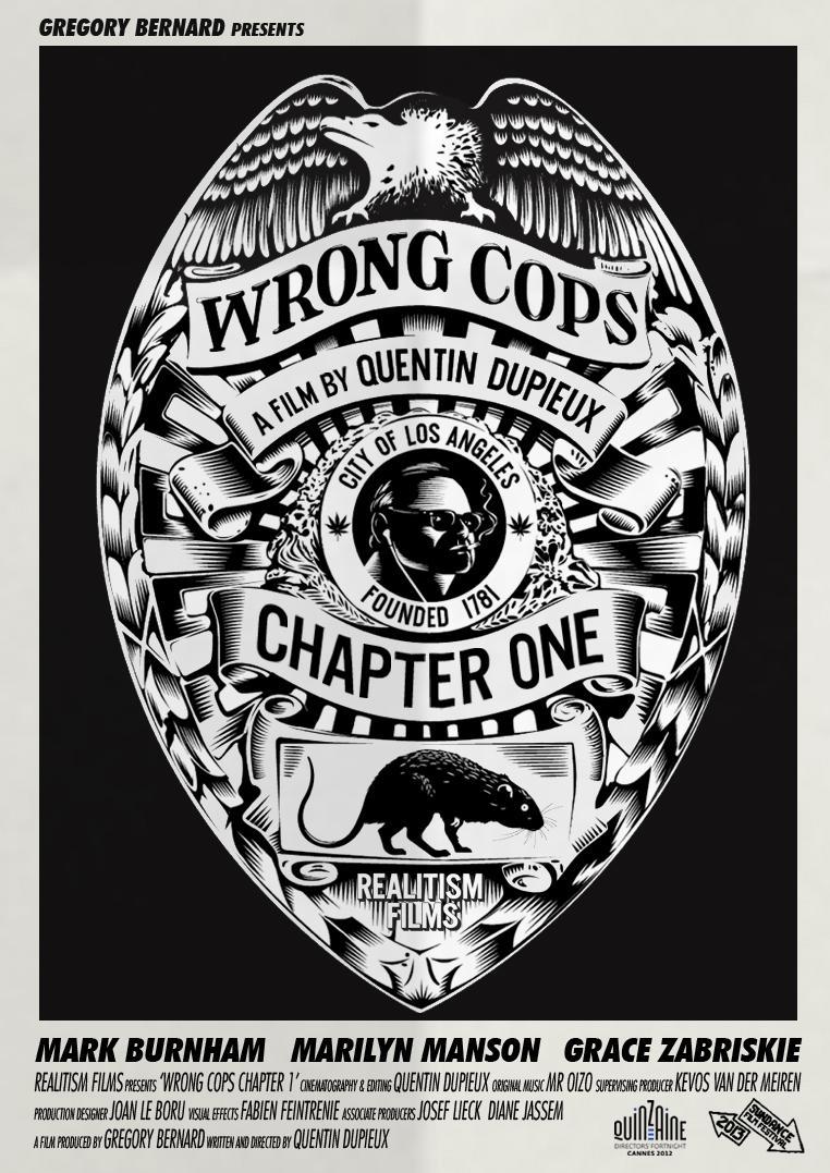 Постер фильма Неправильные копы: Глава 1 | Wrong Cops: Chapter 1