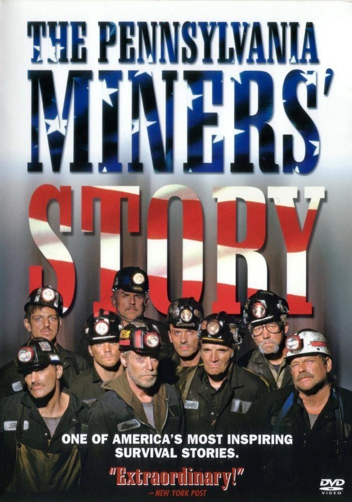 Постер фильма Pennsylvania Miners' Story