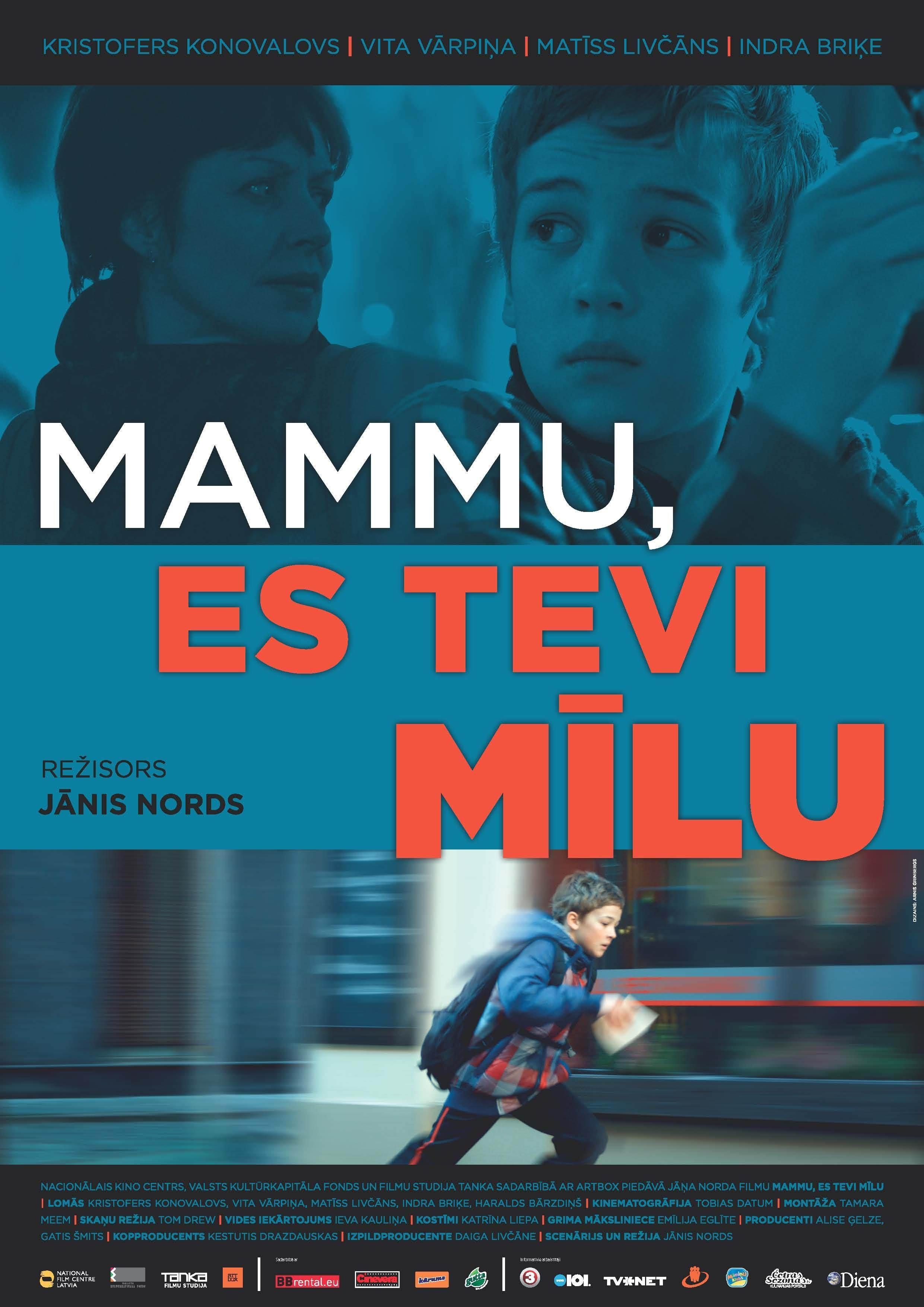 Постер фильма Mammu, es Tevi milu