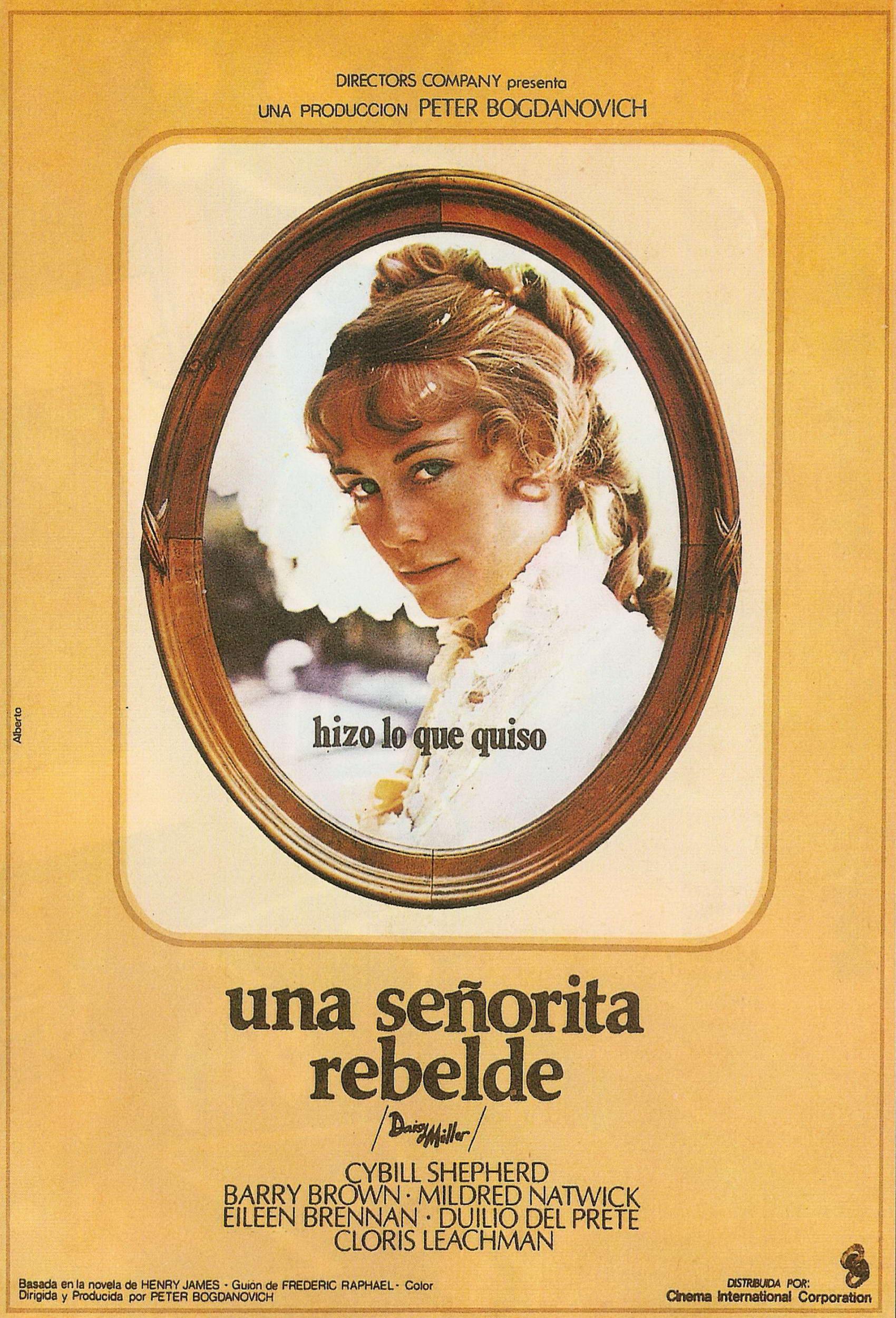 Дейзи миллер. Дейзи Миллер / Daisy Miller 1974 постеры. Сибилл Шепард в Дейзи Миллер.